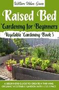 Raised Bed Gardening for Beginners