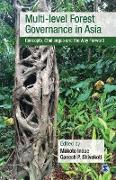 Multi-level Forest Governance in Asia