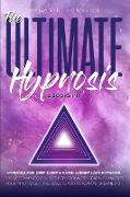 The Ultimate Hypnosis For Beginners 2 Books in 1