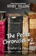 The Petite Chronicles: Story Telling Forty Four