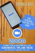 Zoom For Teachers Step By Step Guide