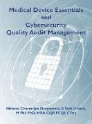 Medical Device Essentials and Cybersecurity Quality Audit Management
