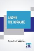 Among The Burmans