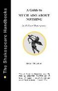 A Guide to Much Ado About Nothing