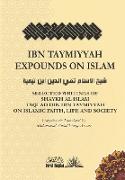 Ibn Taymiyyah Expounds on Islam