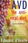 AVD - The Anti-Viral Diet: COVID-19 Edition (Col.)