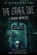 The Other Side: A Horror Anthology