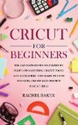 Cricut for Beginners