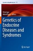 Genetics of Endocrine Diseases and Syndromes