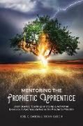 Mentoring the Prophetic Apprentice