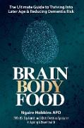 Brain, Body, Food