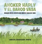 Ancker Haply y el barco Vasa
