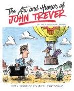 The Art and Humor of John Trever