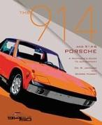 The 914 and 914-6 Porsche, a Restorer's Guide to Authenticity III