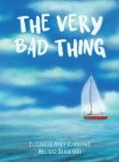 The Very Bad Thing