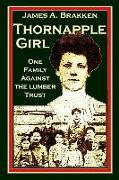 Thornapple Girl: One Family Against the Lumber Trust