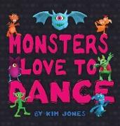 Monsters Love To Dance