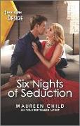 Six Nights of Seduction: A Sexy Workplace Romance