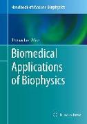 Biomedical Applications of Biophysics