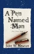 A Pen Named Man