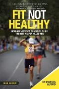 Fit Not Healthy