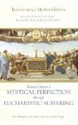 Jeanne Guyon's Mystical Perfection through Eucharistic Suffering