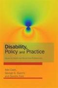Disability, Policy and Practice