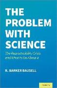 The Problem with Science