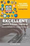 Excellent Online Science Teaching: Effective Strategies for a Successful Semester