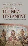 A Companion to the New Testament