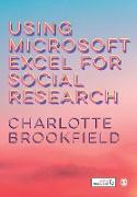 Using Microsoft Excel for Social Research