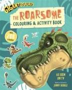 Gigantosaurus - The Roarsome Colouring & Activity Book