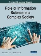 Role of Information Science in a Complex Society