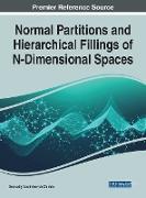 Normal Partitions and Hierarchical Fillings of N-Dimensional Spaces