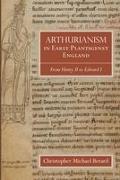Arthurianism in Early Plantagenet England