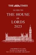 The Times Guide to the House of Lords 2023 - cancelled