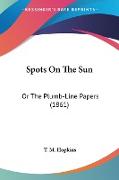 Spots On The Sun