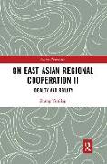 On East Asian Regional Cooperation II