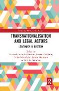 Transnationalisation and Legal Actors