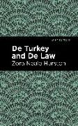 de Turkey and de Law