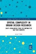 Spatial Complexity in Urban Design Research