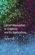Carrier Modulation in Graphene and its Applications