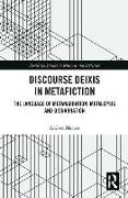 Discourse Deixis in Metafiction