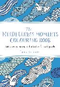 The Mindfulness Moments Colouring Book