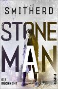 Stone Man. Die Rückkehr