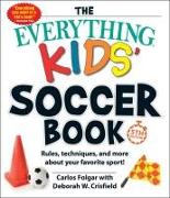 The Everything Kids' Soccer Book, 5th Edition