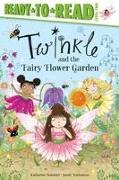 Twinkle and the Fairy Flower Garden