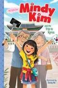 Mindy Kim and the Trip to Korea