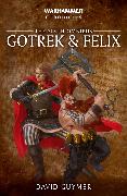 Gotrek and Felix: The Sixth Omnibus