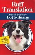 Ruff Translation: Paw-Ket Dictionary Dog to Human